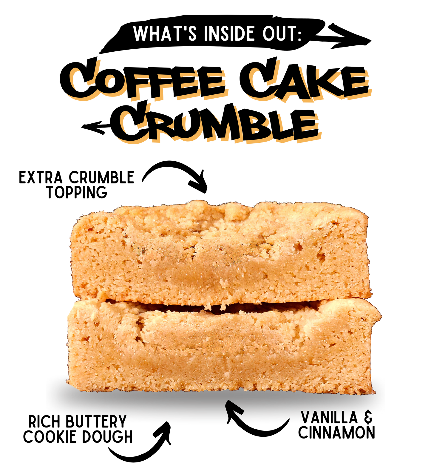 What's inside coffee cake crumble cookie