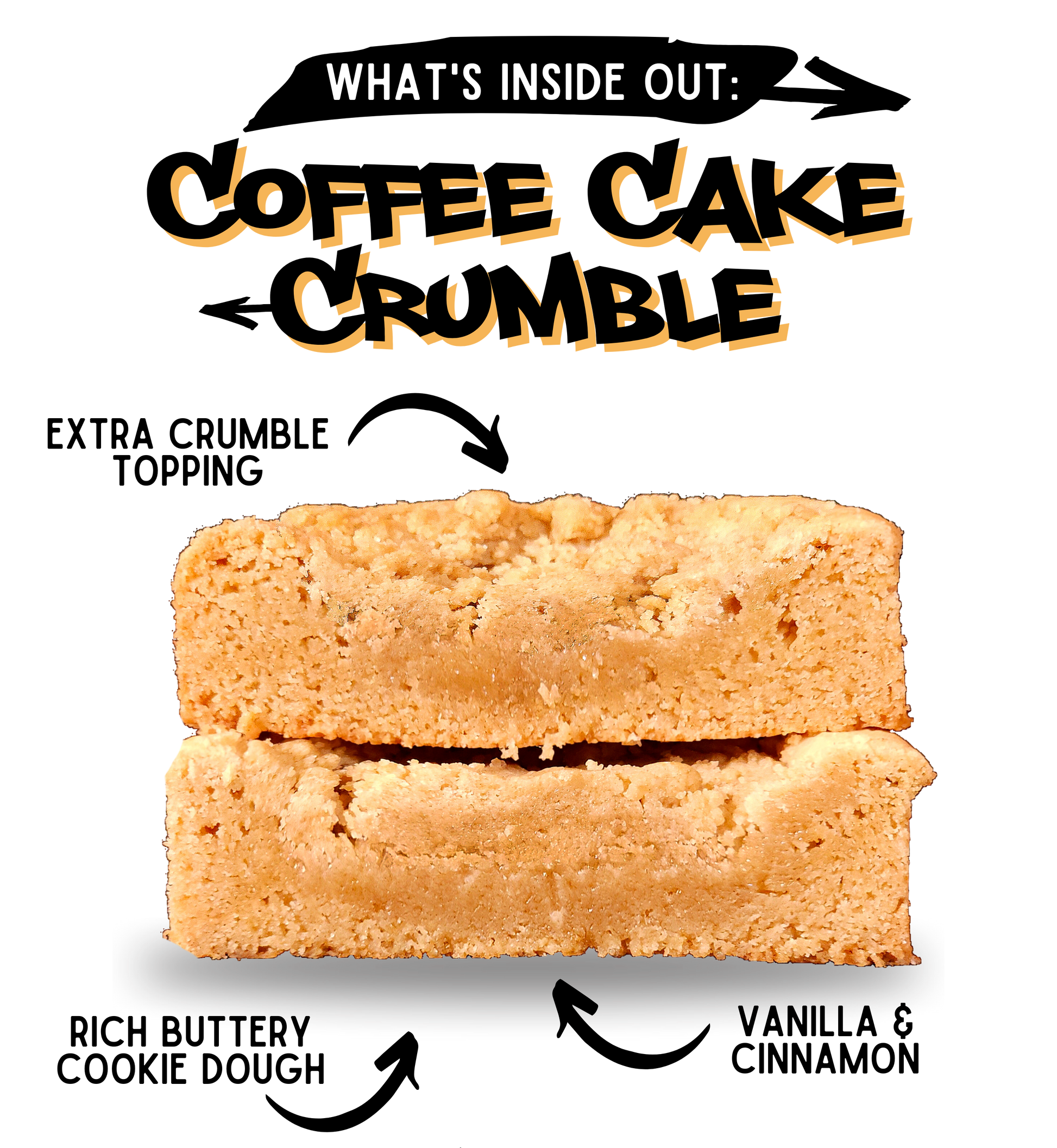 What's inside coffee cake crumble cookie