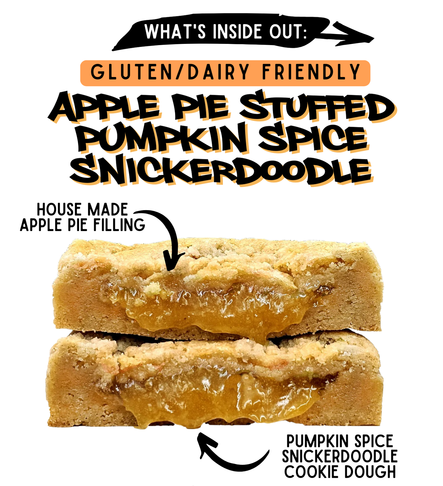 inside out cookie gluten/dairy friendly apple pie stuffed pumpkin spice snickerdoodle cookies